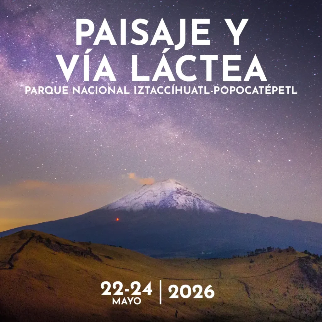 Campamento Fotográfico Paisaje y Vía Láctea Iztaccíhuatl – Popocatépetl